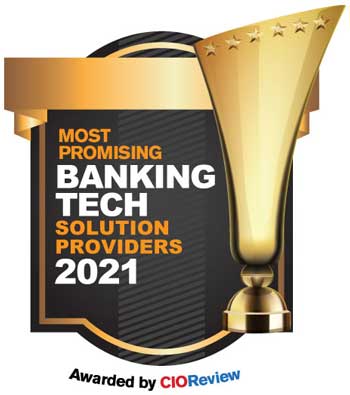 Top 20 Banking Tech Solution Companies - 2021